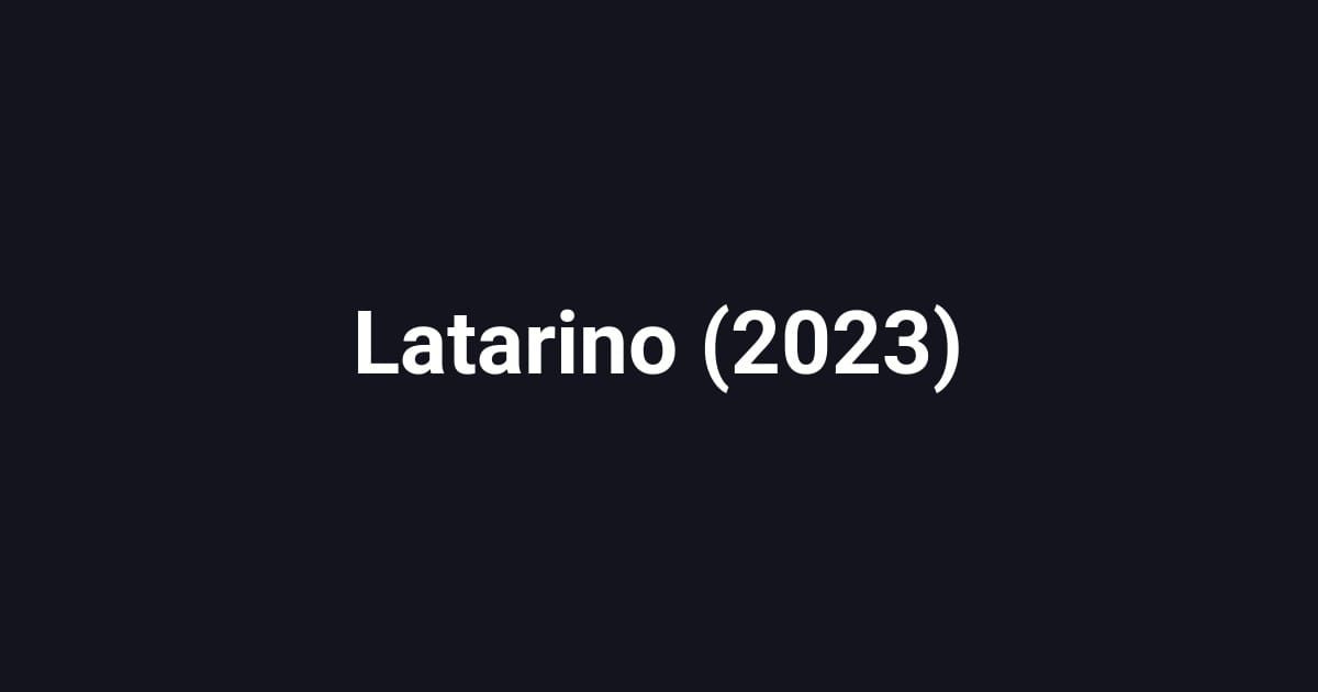 Latarino (2023)