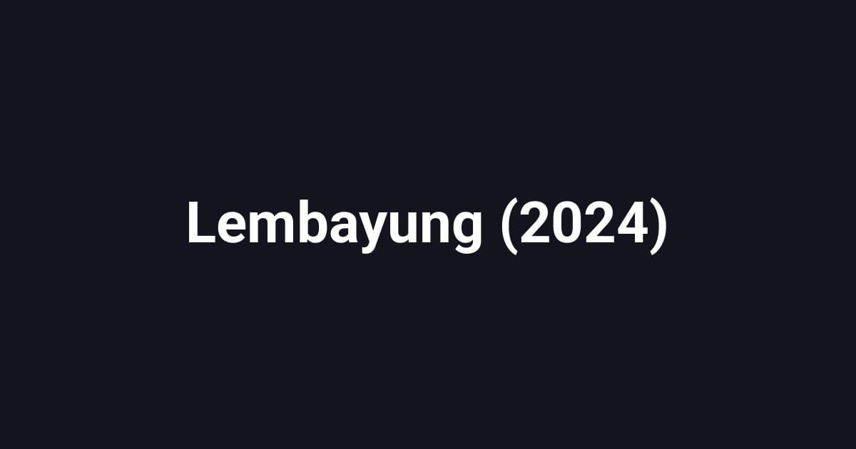 Lembayung (2024)