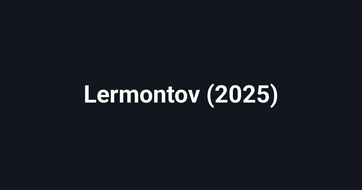 Lermontov (2025)