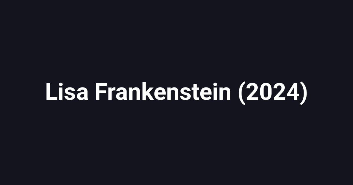 Lisa Frankenstein (2024)