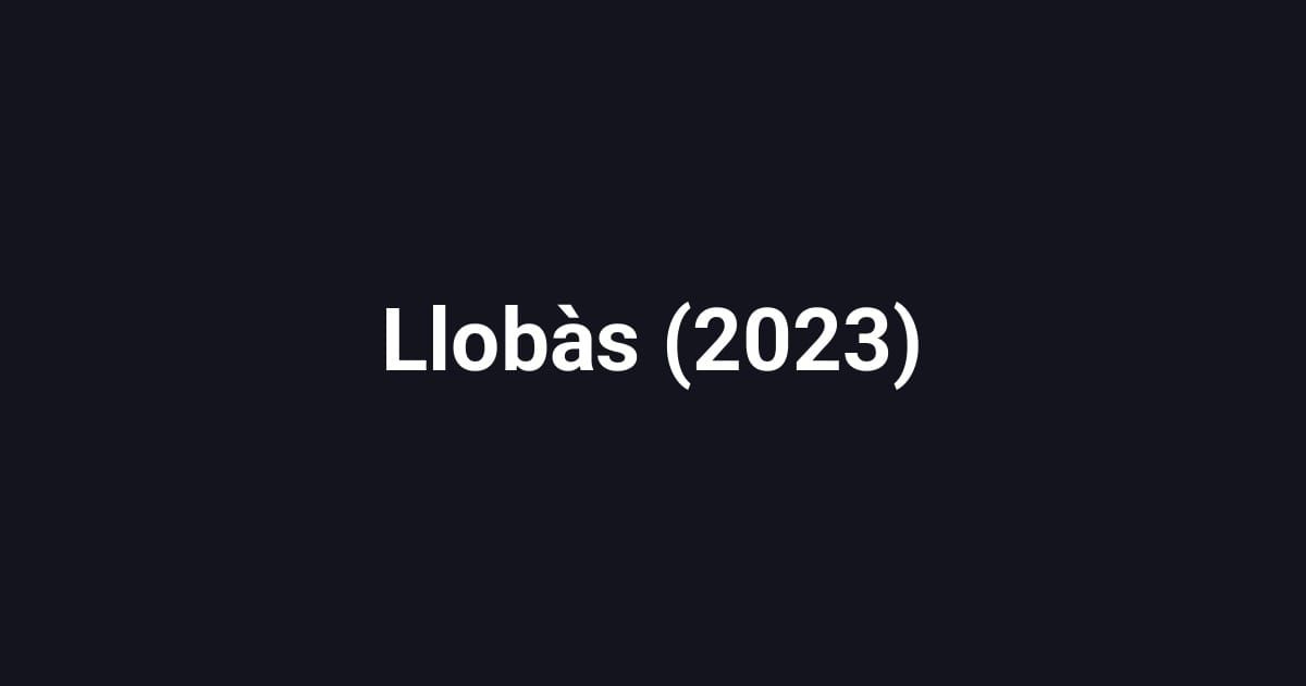 Llobàs (2023)