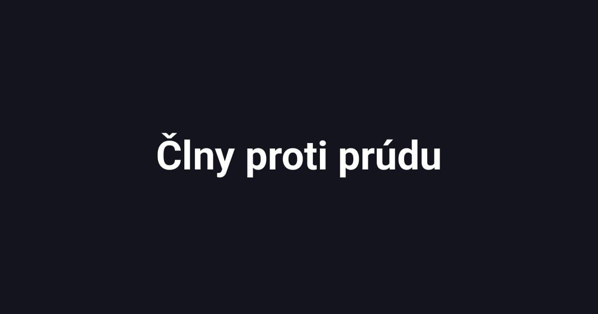 Člny proti prúdu