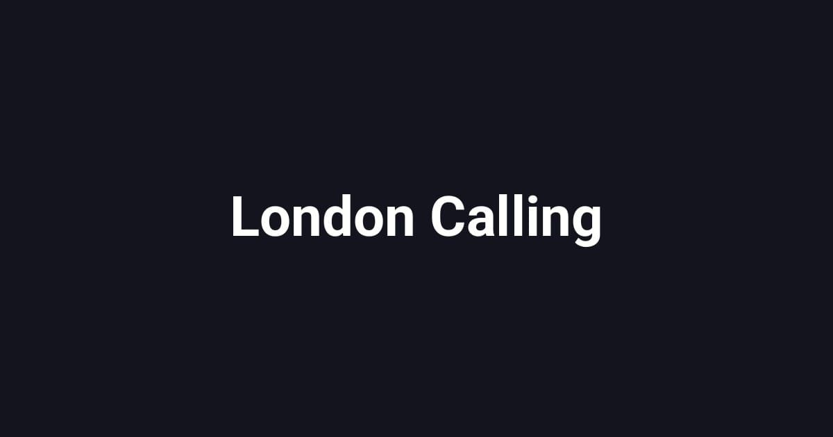 London Calling