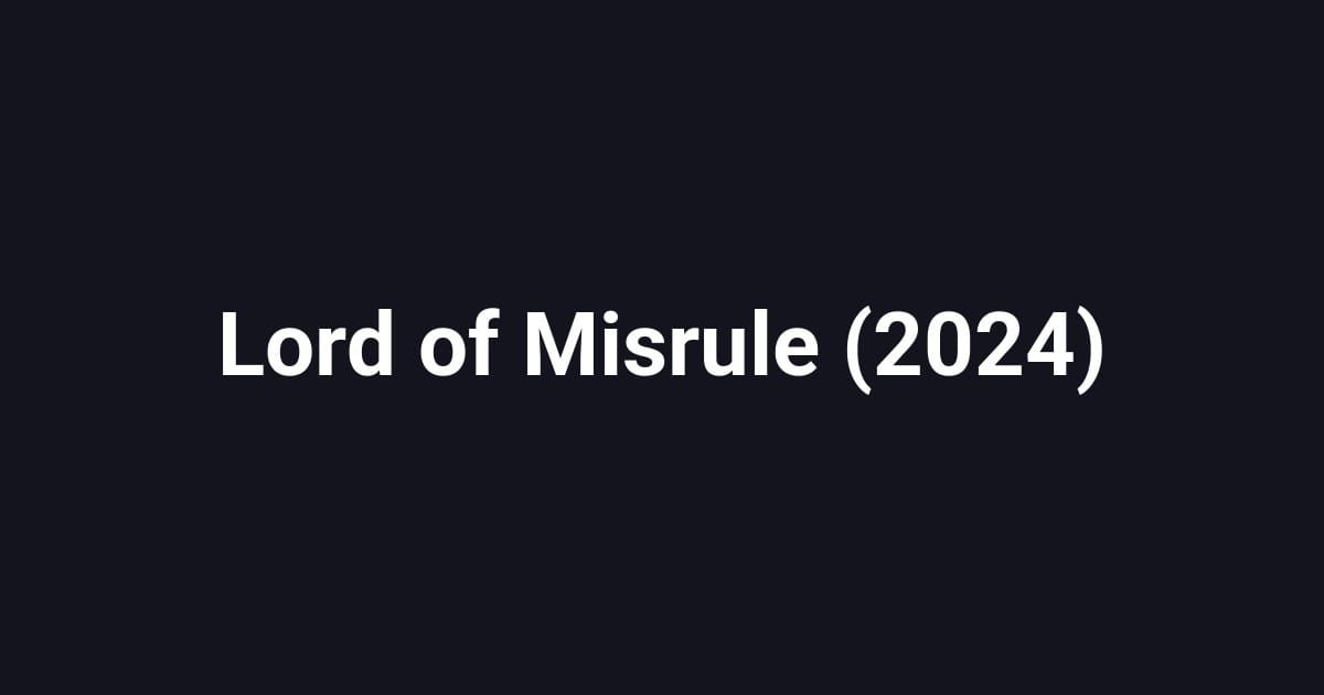 Lord of Misrule (2024)