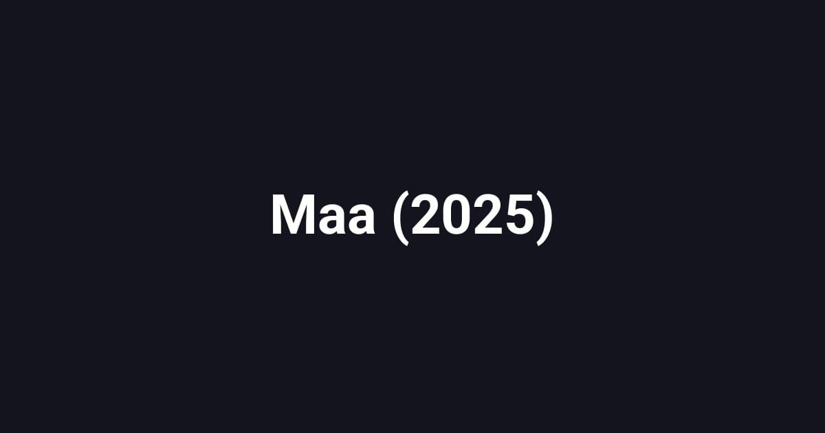 Maa (2025)