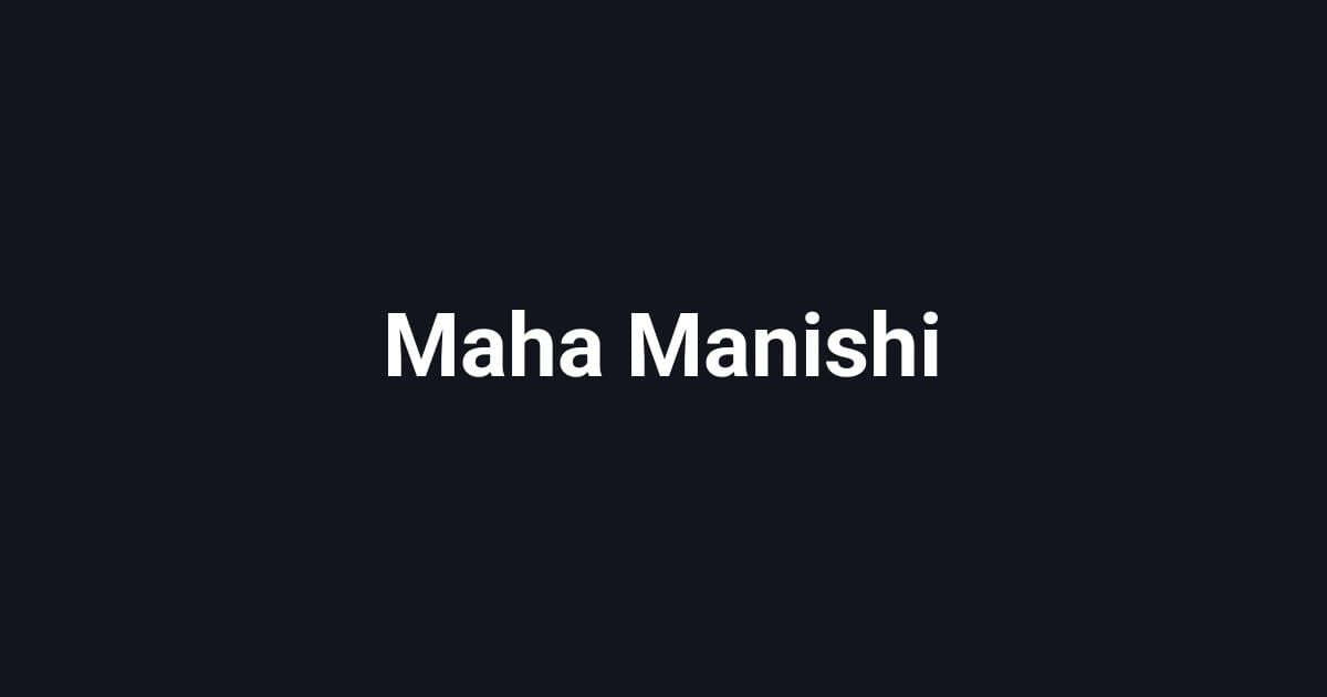 Maha Manishi
