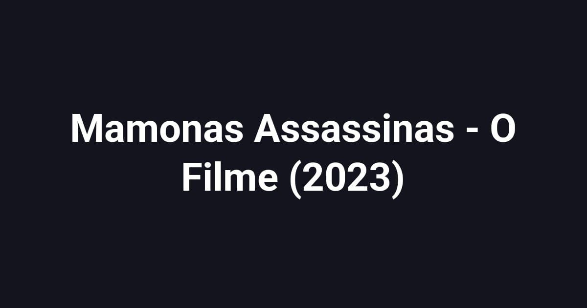 Mamonas Assassinas - O Filme (2023)