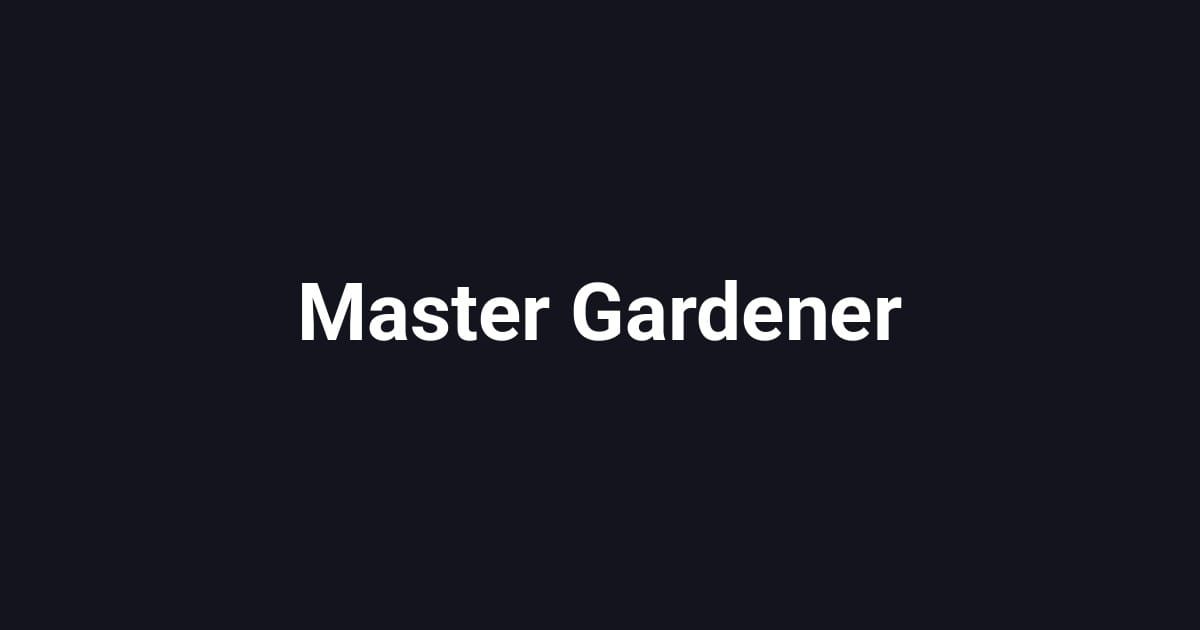 Master Gardener