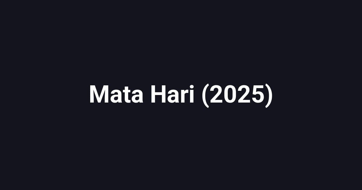 Mata Hari (2025)