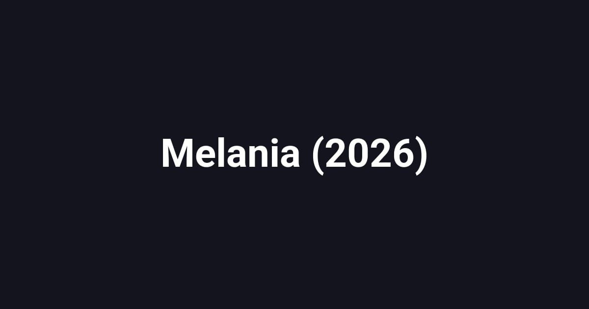 Melania (2026)