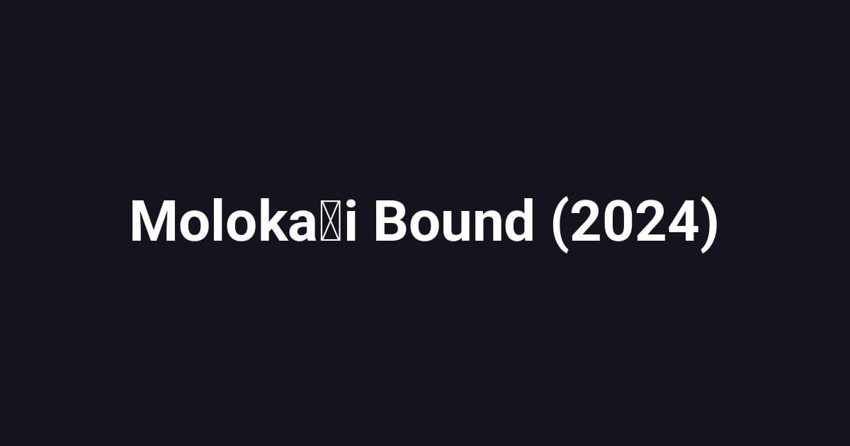 Molokaʻi Bound (2024)