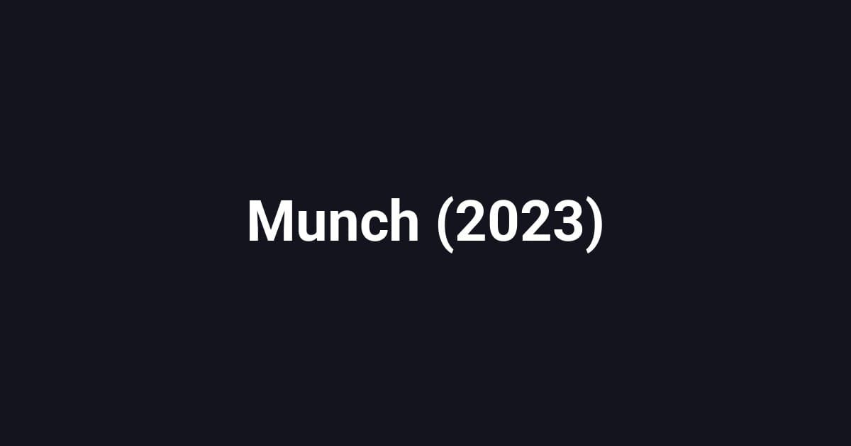 Munch (2023)
