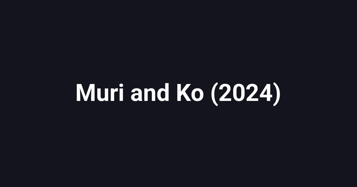 Muri and Ko (2024)