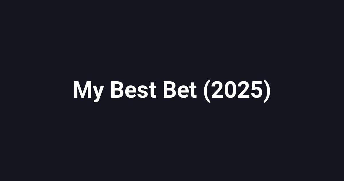 My Best Bet (2025)