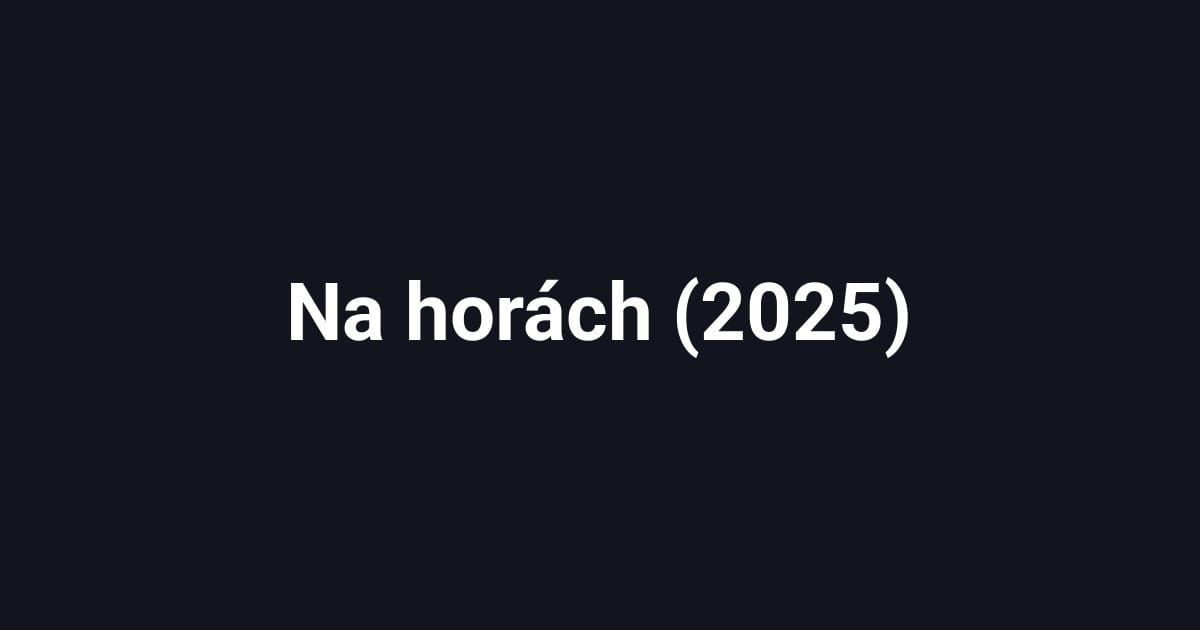 Na horách (2025)