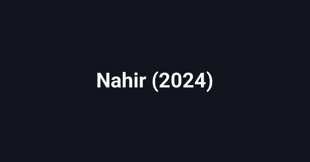 Nahir (2024)