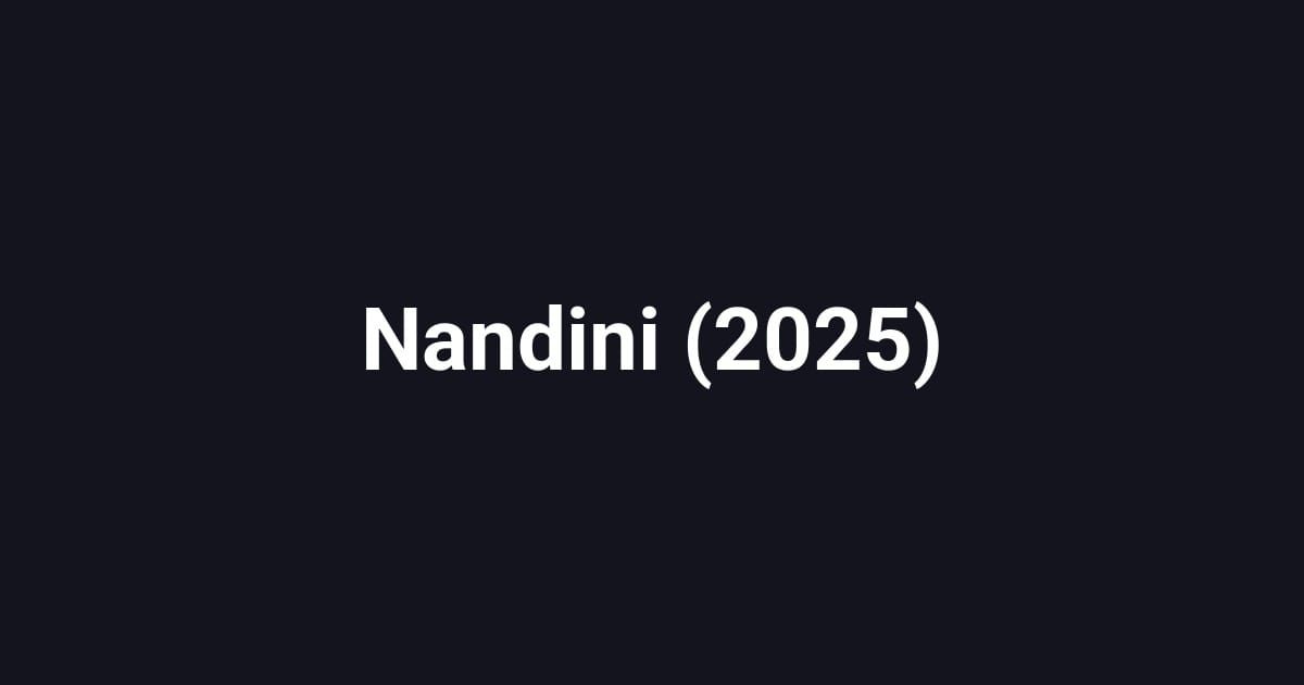 Nandini (2025)