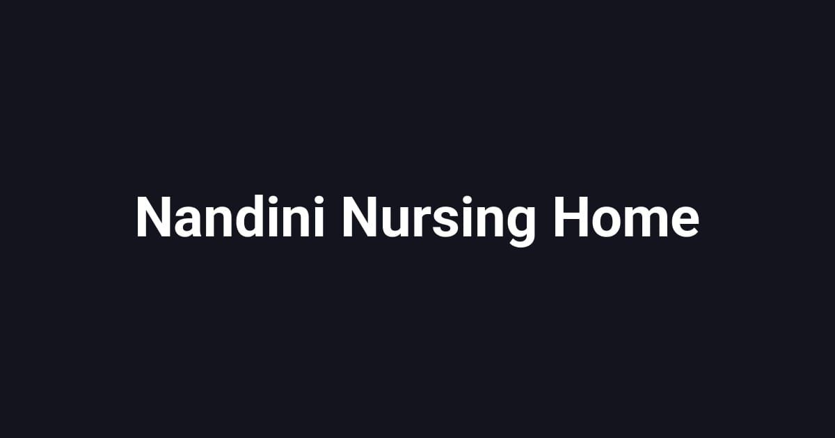 Nandini Nursing Home