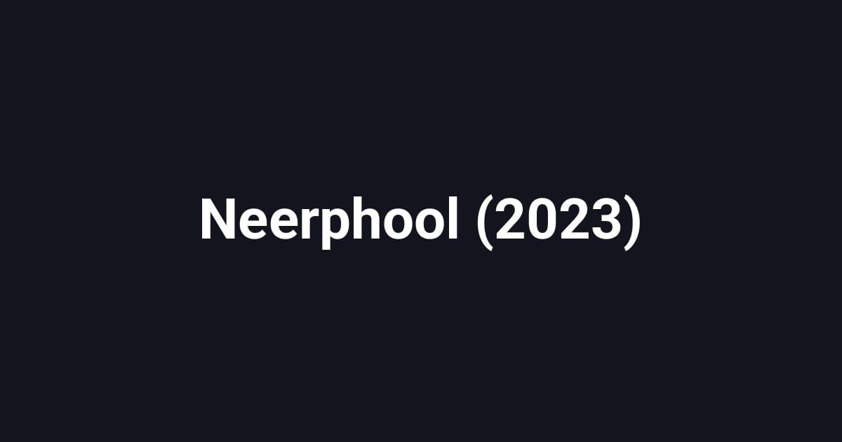 Neerphool (2023)