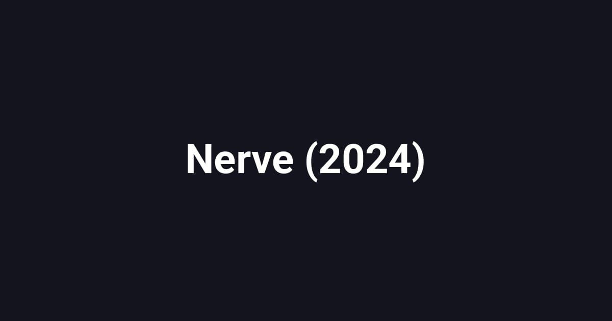Nerve (2024)