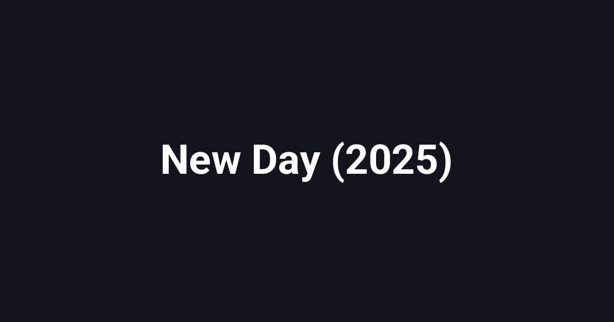 New Day (2025)