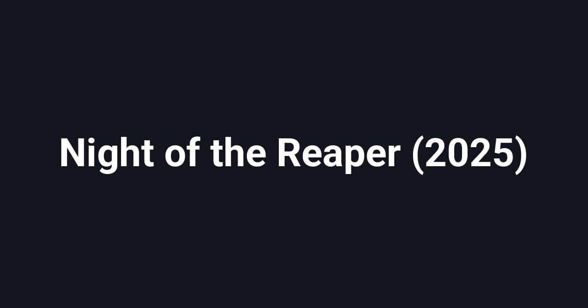 Night of the Reaper (2025)