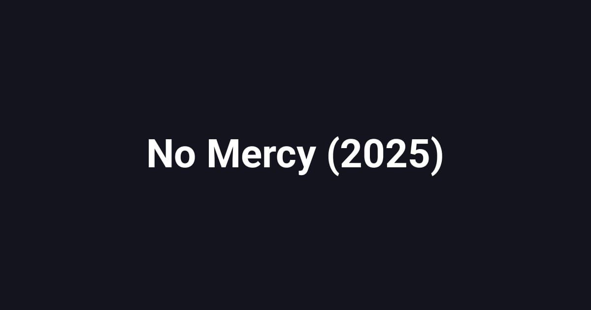 No Mercy (2025)