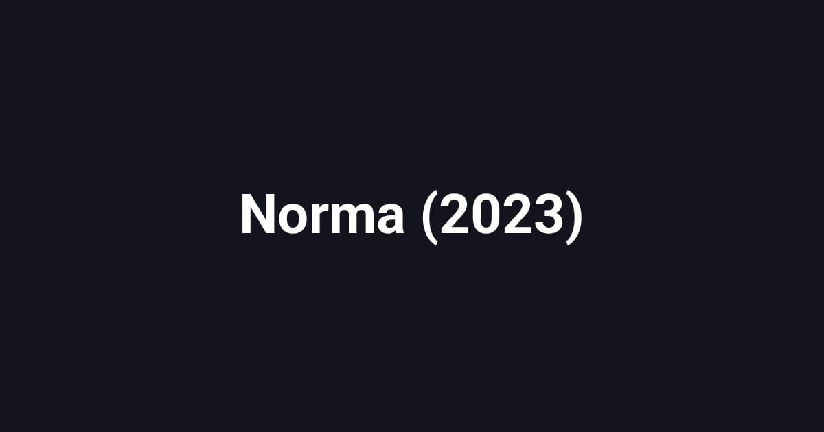 Norma (2023)