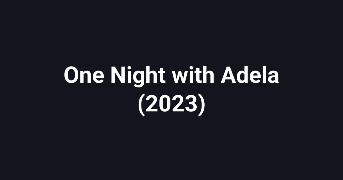 One Night with Adela (2023)