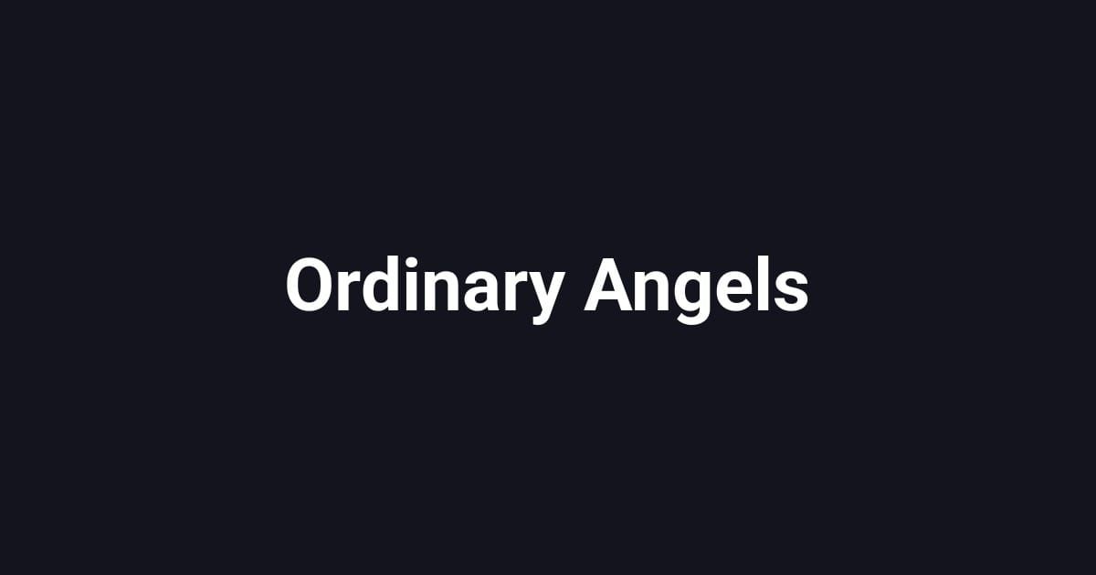 Ordinary Angels