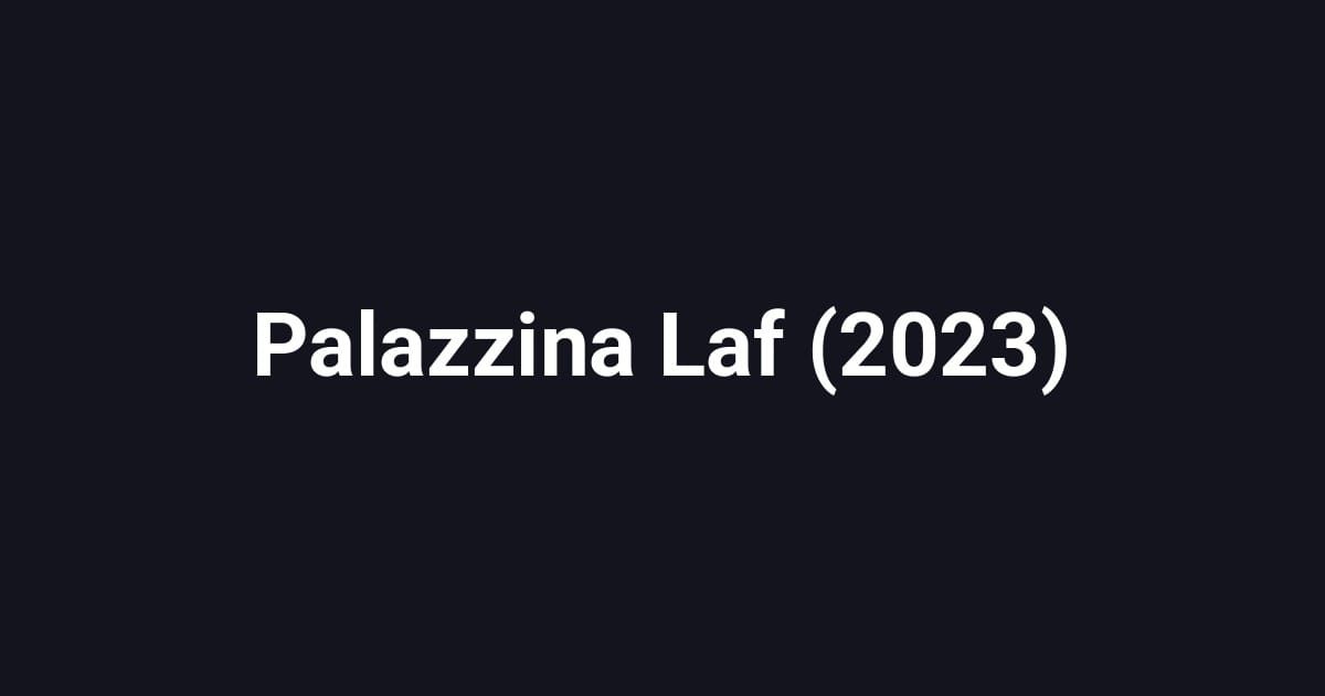 Palazzina Laf (2023)