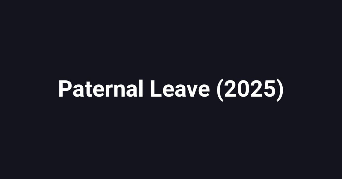 Paternal Leave (2025)