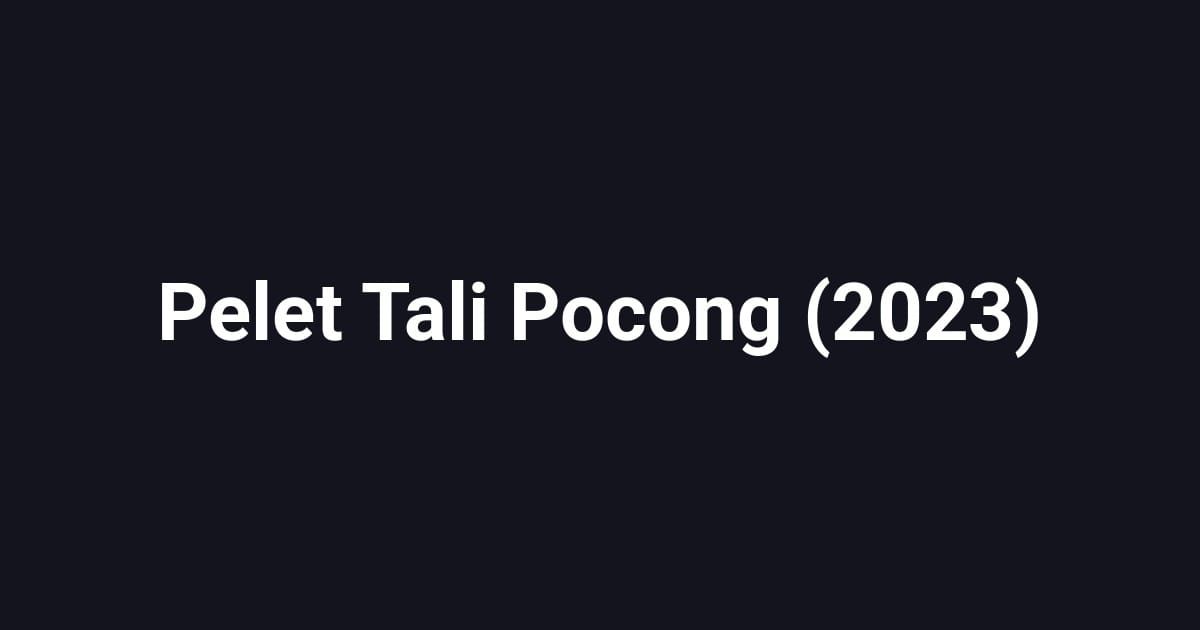 Pelet Tali Pocong (2023)