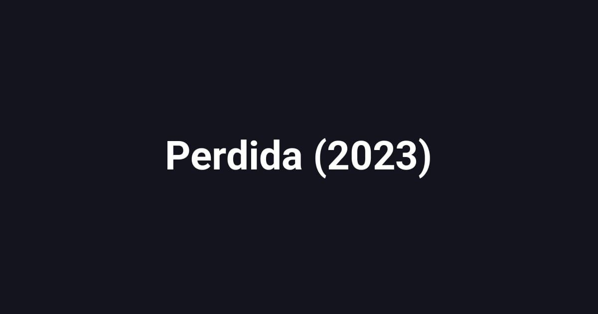 Perdida (2023)