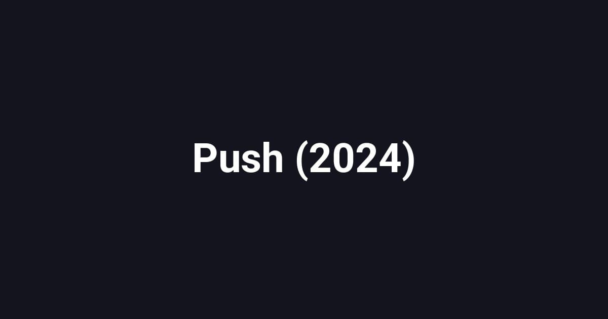 Push (2024)