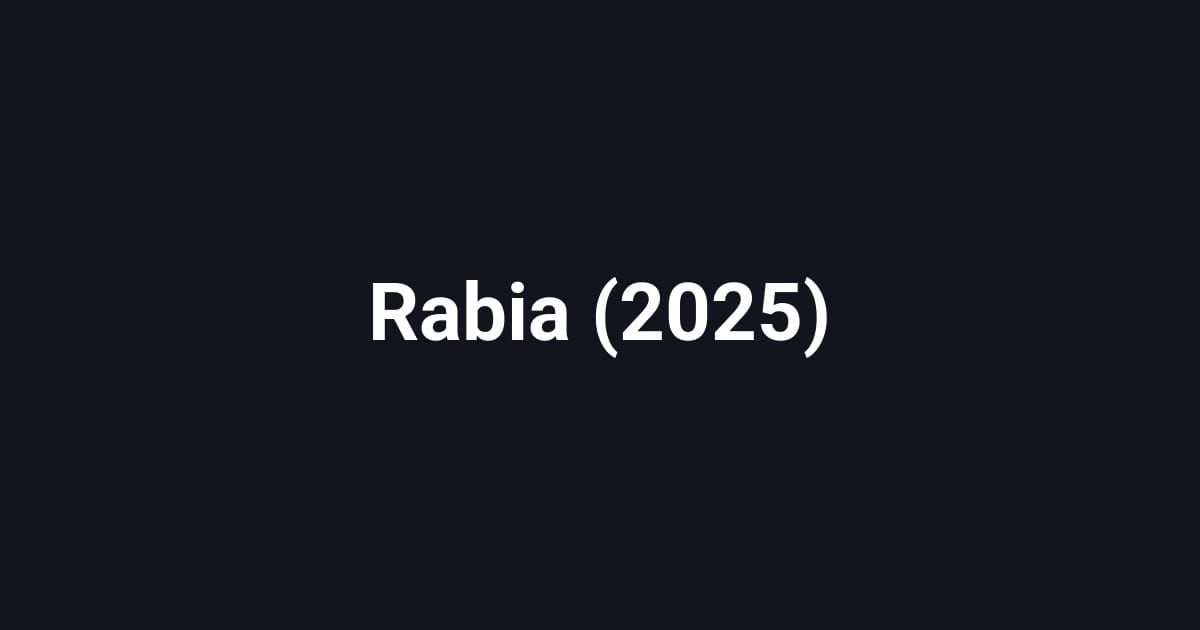 Rabia (2025)