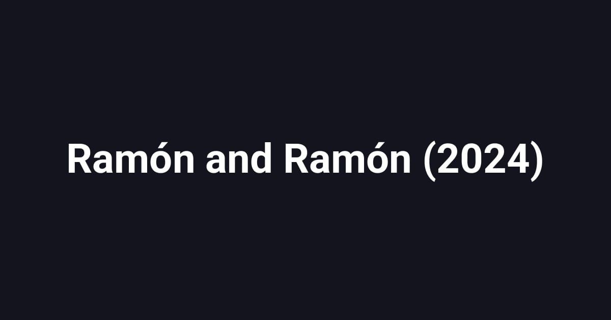 Ramón and Ramón (2024)