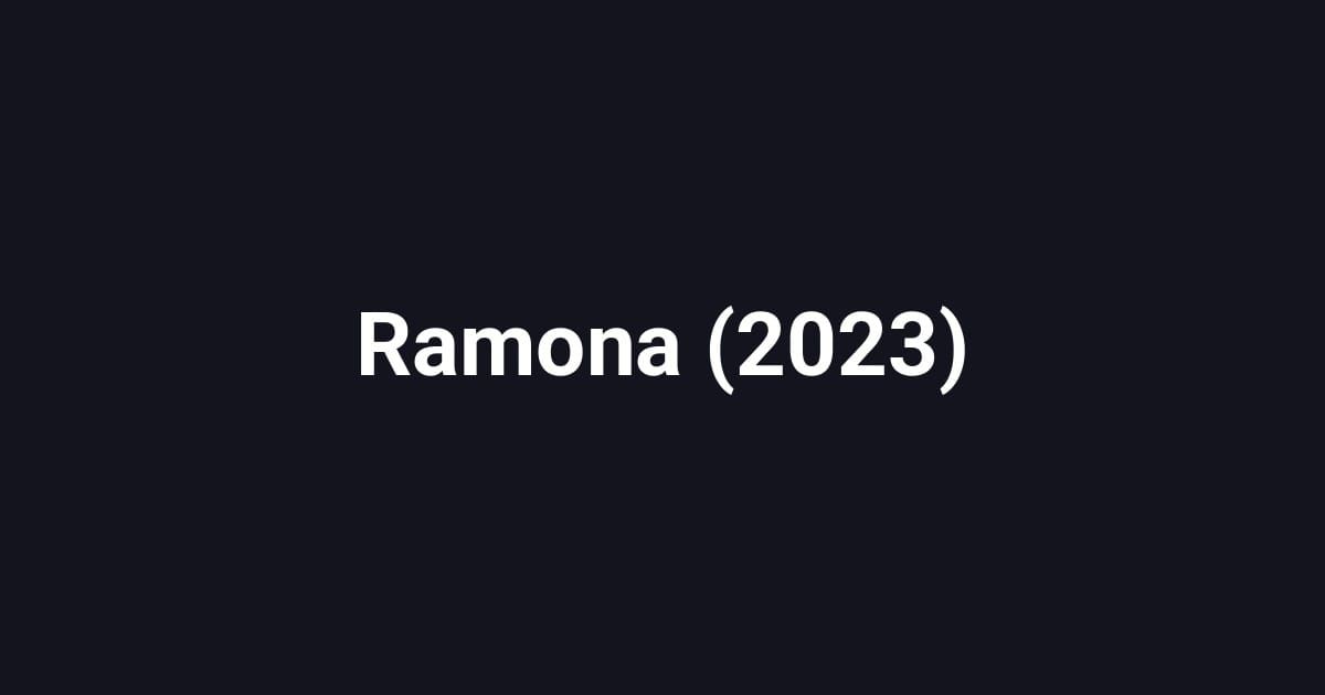 Ramona (2023)