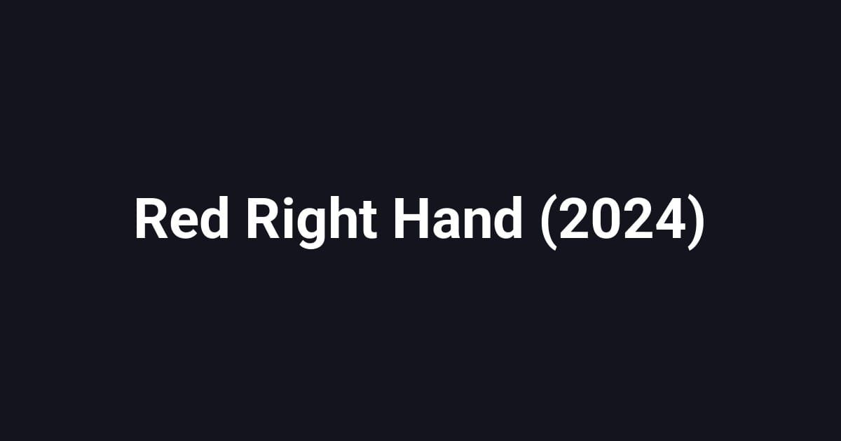 Red Right Hand (2024)