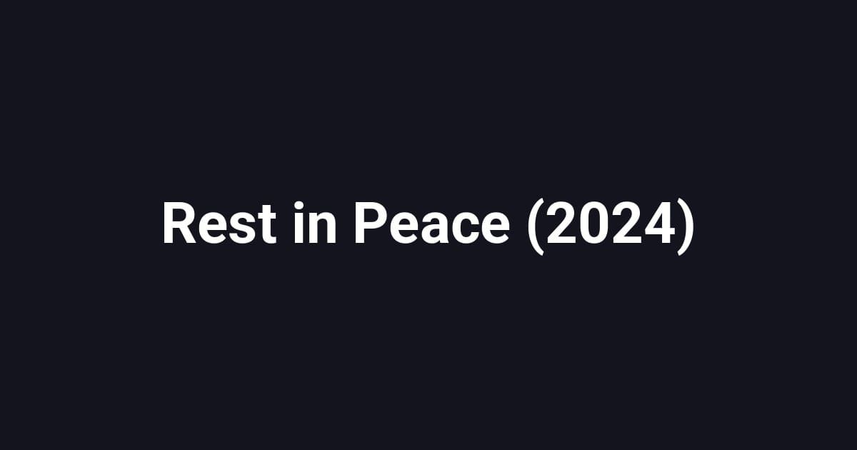 Rest in Peace (2024)