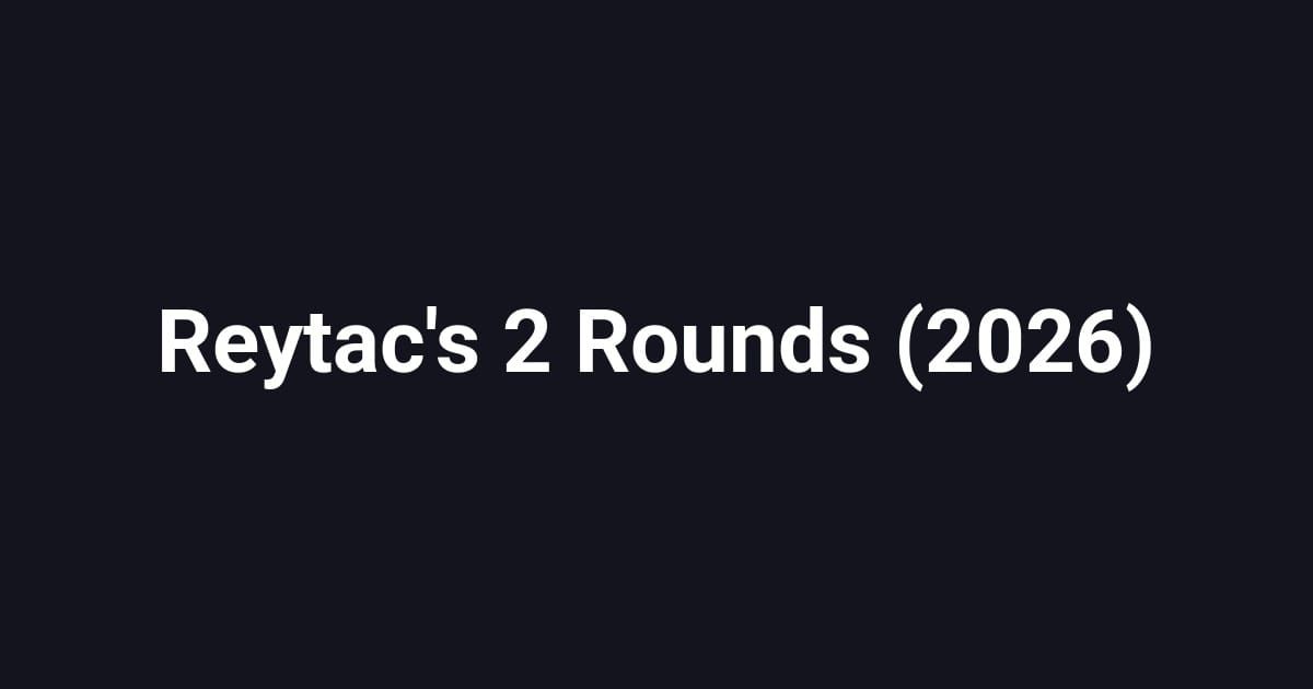 Reytac's 2 Rounds (2026)