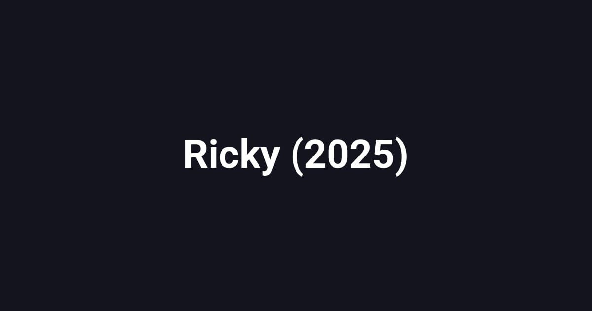 Ricky (2025)