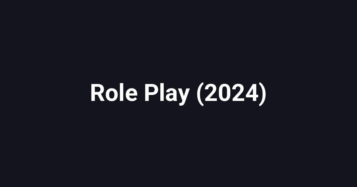 Role Play (2024)