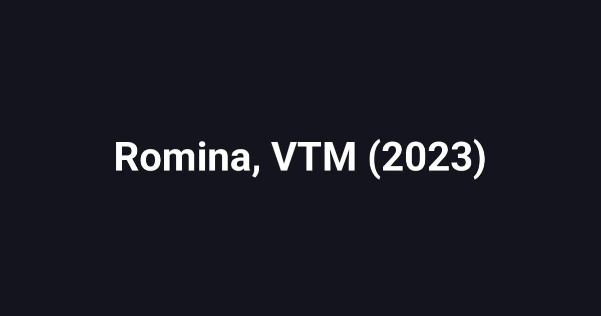 Romina, VTM (2023)
