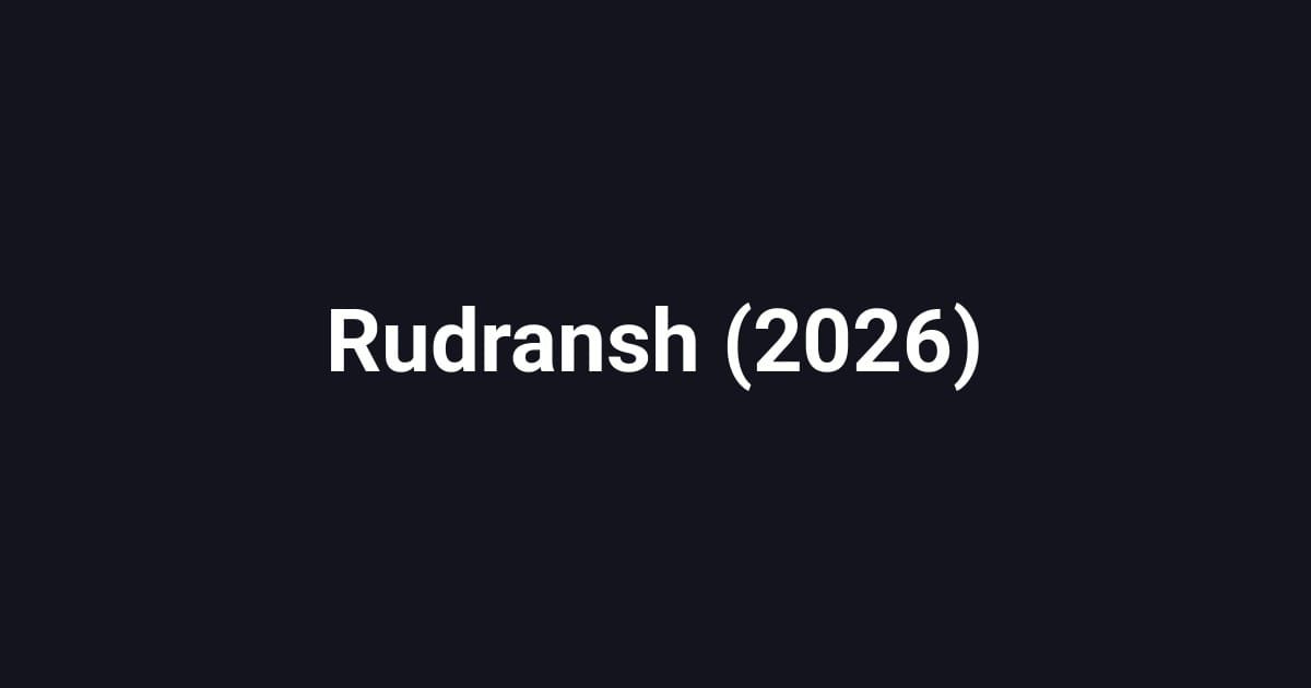 Rudransh (2026)