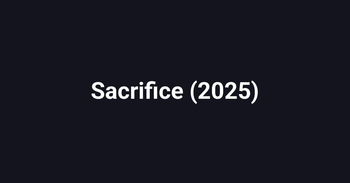 Sacrifice (2025)