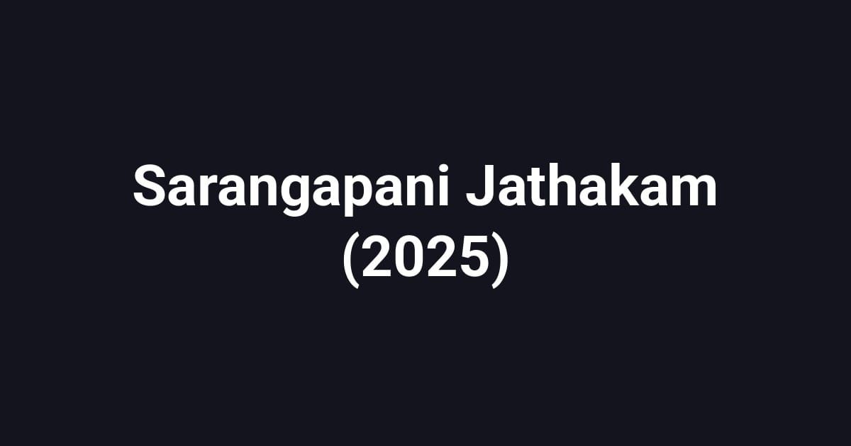 Sarangapani Jathakam (2025)