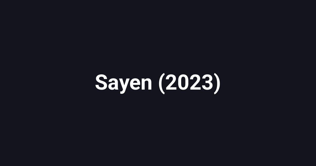 Sayen (2023)