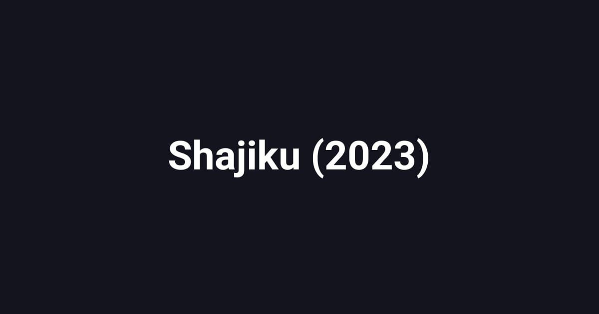 Shajiku (2023)