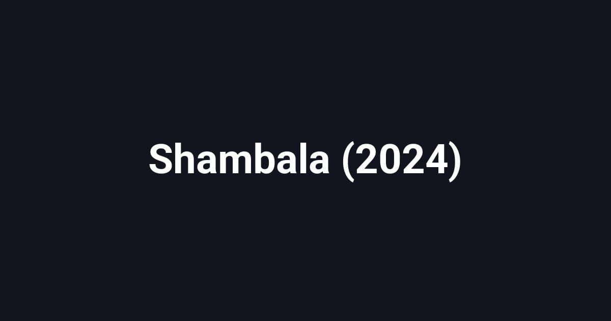 Shambala (2024)